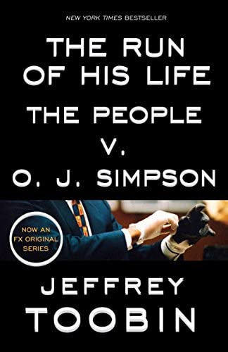 The Run Of His Life: The People V. O. J. Simpson, De Toobin, Jeffrey. Editorial Random House Trade Paperbacks, Tapa Blanda En Inglés