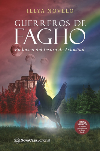 En Busca Del Tesoro De Ashwöud. Guerreros De Fagho - Illya N