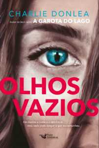 Livro Olhos Vazios - Um Livro Eletrizante!