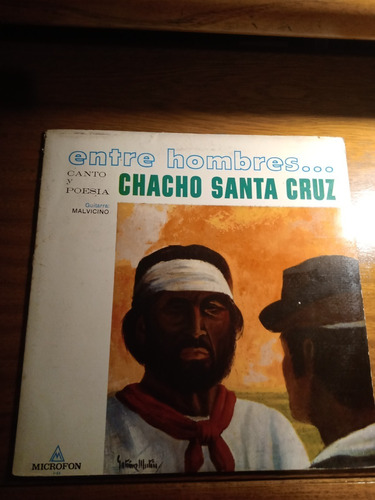 Vinilo Chacho Santa Cruz - Entre Hombres