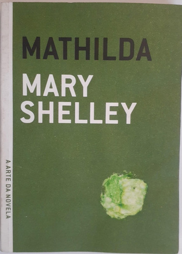 Mathilda - Mary Shelley - Texto Em Portugues