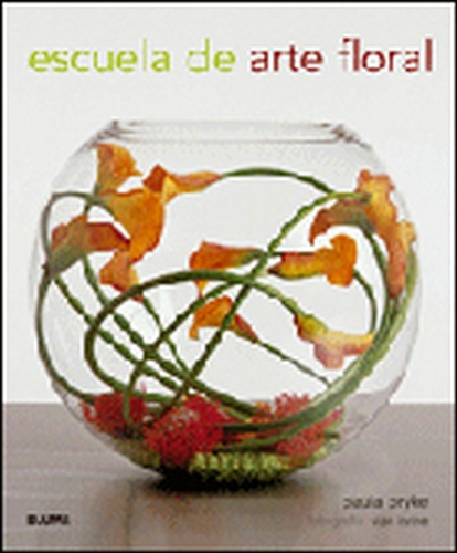 Escuela De Arte Floral - Paula Pryke