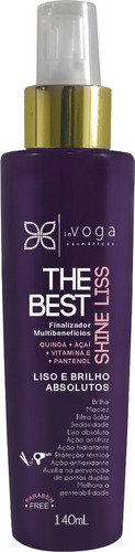 Finalizador Capilar The Best Voga Shine Liss 140ml 10em1