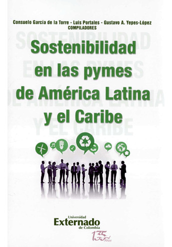 Libro Sostenibilidad En Las Pymes De America Latina Y El Ca