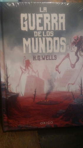 La Guerra De Los Mundos Wells H.g. · origotapa Dura