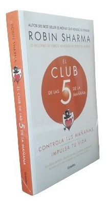 Libro: El Club De Las 5 De La Mañana - Robin Sharma