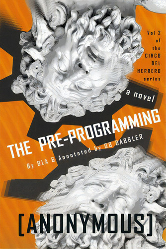 The Pre-programming, De A, B. L.. Editorial Lightning Source Inc, Tapa Blanda En Inglés