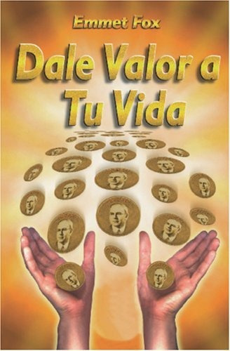 Libro : Dale Valor A Tu Vida Chispitas De Sabiduria - Fox,.