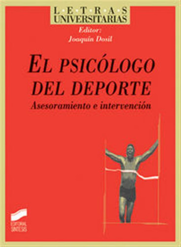 Psicologo Del Deporte, El - Dosil Diaz, Joaquin