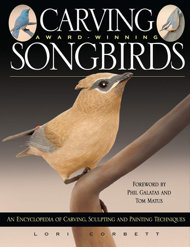Libro Carving Award-winning Songbirds En Ingles