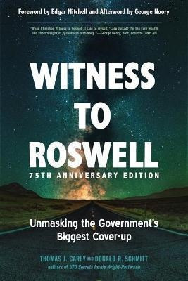 Libro Witness To Roswell - 75th Anniversary Edition : Unm...