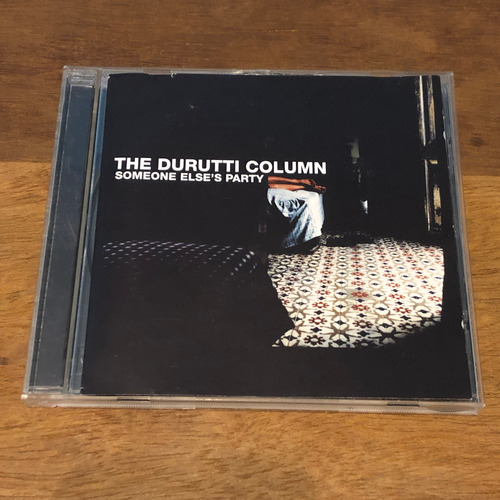 The Durutti Column - Someone Else's Party / Ingles / Cd