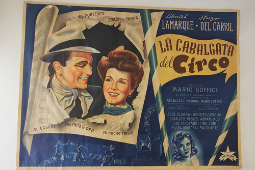 Afiche Original La Cabalgata Del Circo Tamaño: 150x110.