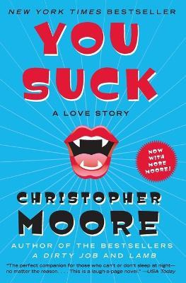 Libro You Suck : A Love Story - Christopher Moore