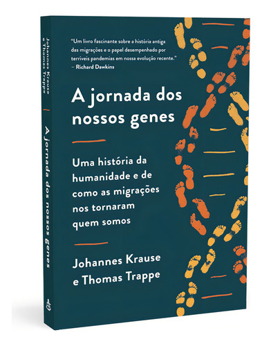 A jornada dos nossos genes: Uma história da humanidade e de como as migrações nos tornaram quem somos, de Krause, Johannes. Editorial Editora Sextante, capa mole em português, 2022
