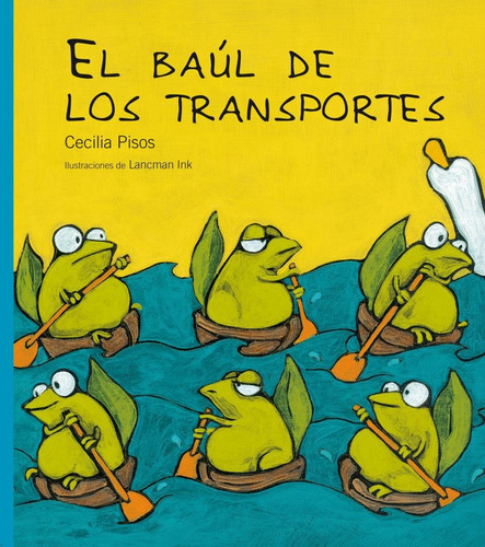 El Baul De Los Transportes - Imprenta Mayuscula