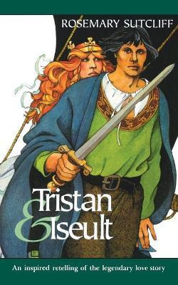 Libro Tristan And Iseult - Rosemary Sutcliff