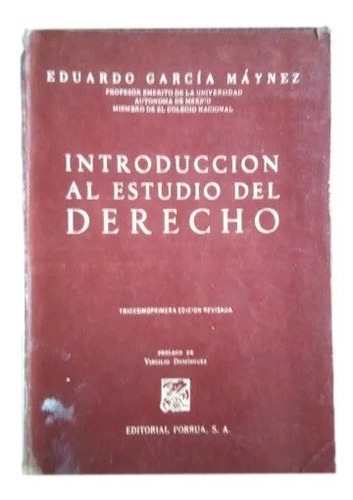 Introducción Al Estudio Del Derecho García Máynez F9