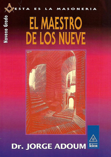 El Maestro De Los Nueve - Jorge Adoum