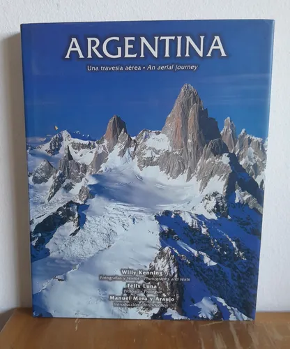 Argentina Una Travesía Aérea Argentina, An Aerial Journey (Usado)