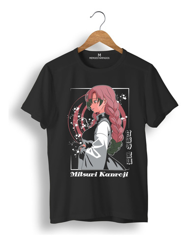 Remera: Mitsuri Demon Slayer  Memoestampados