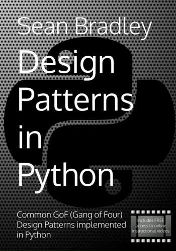 Libro: Design Patterns In Python: Common Gof (gang Of Four)