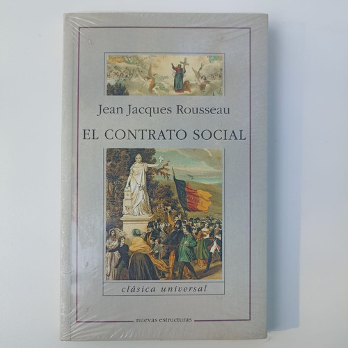 El Contrato Social. Jean Jacques Rousseau