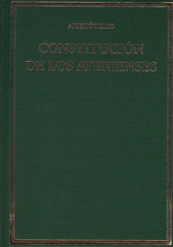 Constituciãâ³n De Los Atenienses, De Aristóteles. Editorial Consejo Superior De Investigaciones Cientificas, Tapa Dura En Español