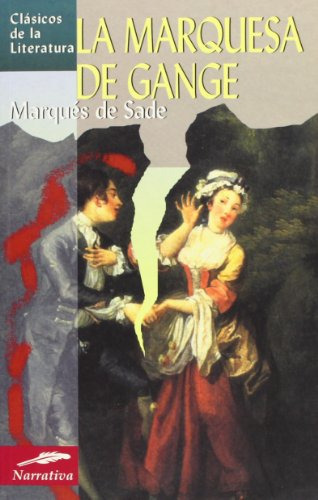 Marquesa De Gange La Tb  - De Sade Marques Donatien Alphonse