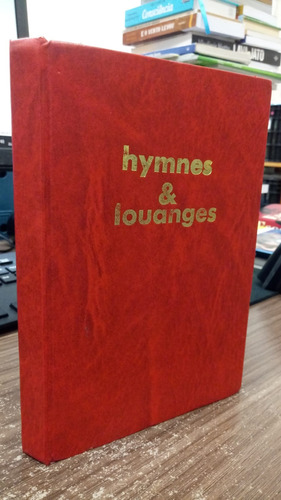 Livro Hymnes E Louanges - - [1982]