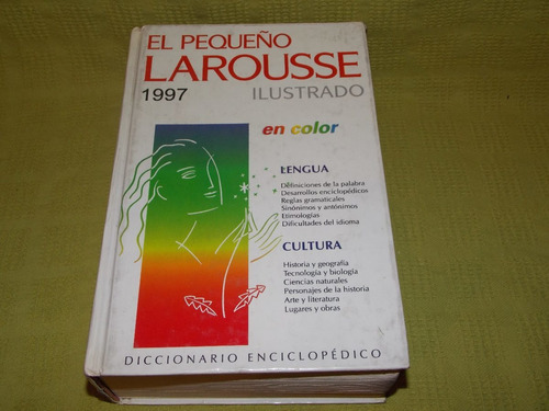 El Pequeño Larousse Ilustrado En Color 1997