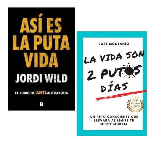 Así Es La Puta Vida + La Vida Son 2 P*tos Días - Nuevos