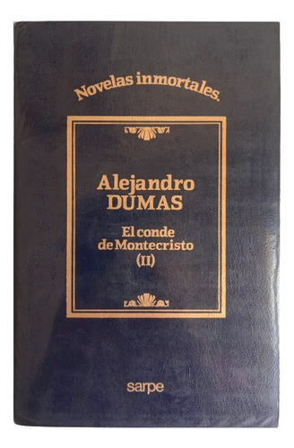 El Conde De Montecristo Tomo 2 De Alejandro Dumas