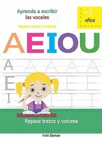 Comprar Libro : Aprende A Escribir Las Vocales Repasa Trazos Y...