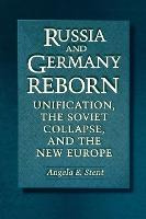 Libro Russia And Germany Reborn : Unification, The Soviet...