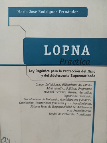 Lopna Práctica Esquematizada María José Rodríguez #*