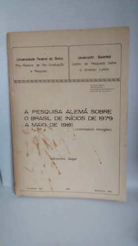 A Pesquisa Alemã Sobre O Brasil De Inícios De 1979 A Maio 81