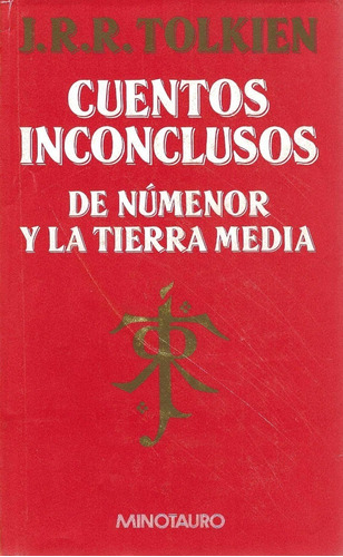 Cuentos Inconclusos De Numenor... J. R. R. Tolkien Minotauro