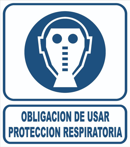 Cartel Obligacion De Usar Proteccion Respiratoria 40x45 Cm