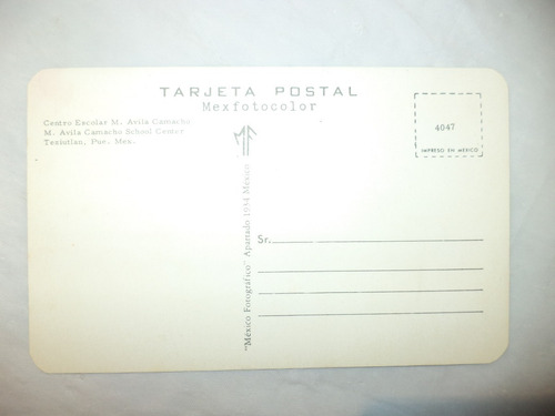 2 Antiguas (c. 1955) Postales Centro Escolar Teziutlán (Usado)