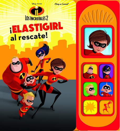 Elastigirl Al Rescate!, De Disney. Editorial Pi Kids En Español