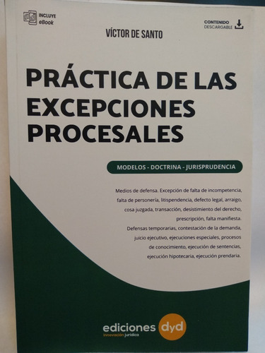 Practica De Las Excepciones Procesales - De Santo - Ed. Dyd