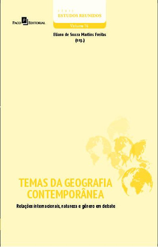 Temas Da Geografia Contemporânea, De Diversos Autores. Editora Paco Editorial, Capa Mole Em Português, 2021