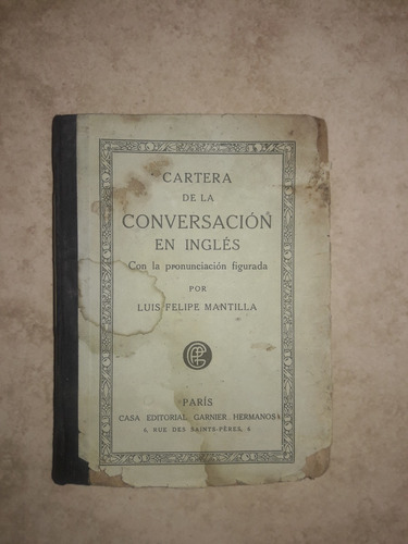 Cartera De La Conversacion En Ingles - Luis Felipe Mantilla