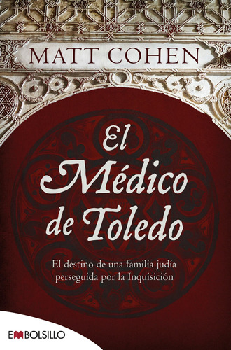 El Médico De Toledo - Cohen  - *