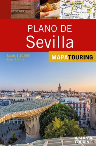 Libro Plano De Sevilla - Anaya Touring