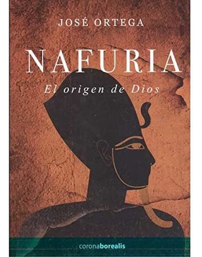 Nafuria: El Origen De Dios -el Observatorio-