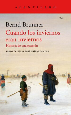 Libro Cuandos Los Inviernos Eran Inviernos