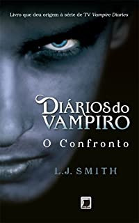 Livro Diários Do Vampiro Vol. 2 - O Confronto - Smith, L.j. [2010]