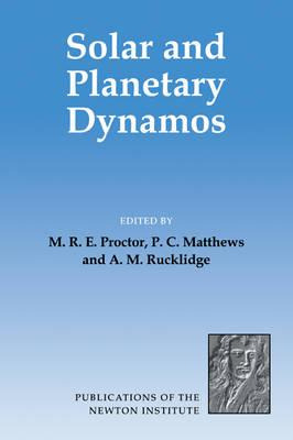 Libro Solar And Planetary Dynamos - M. R. E. Proctor